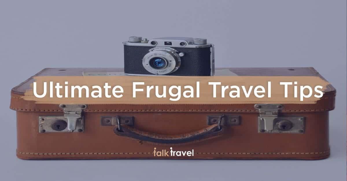 24 tips para ahorrar en viajes y explorar el mundo